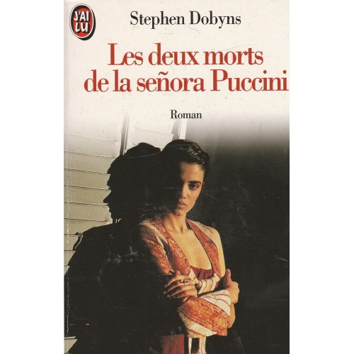 Les deux morts de la Senota Puccini  Stephen Dobyns